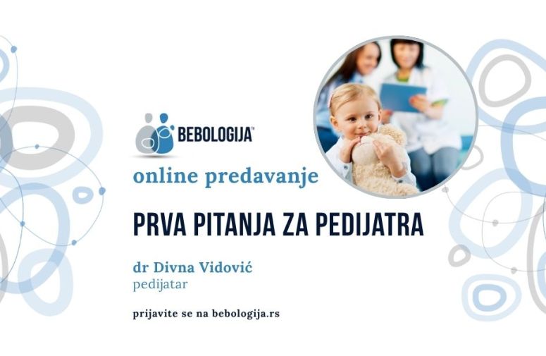 BEBOLOGIJA ONLINE: Prva pitanja za pedijatra