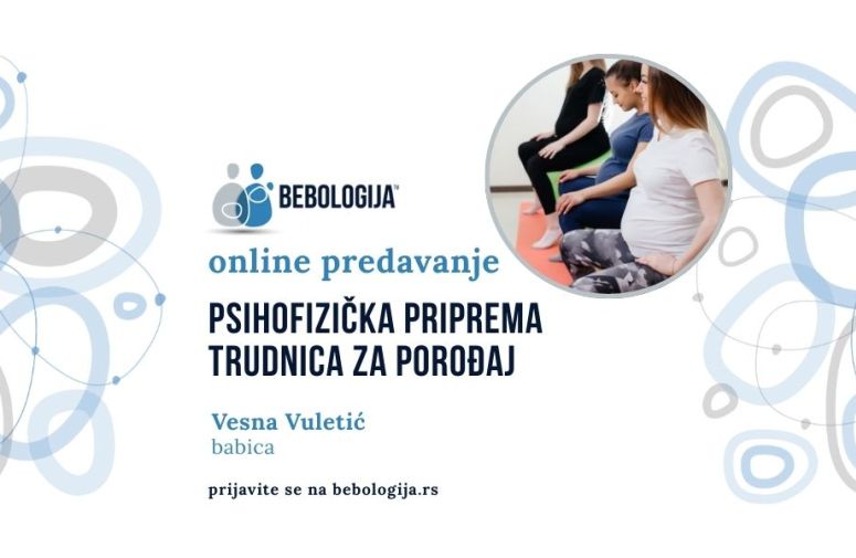 BEBOLOGIJA ONLAJN – Psihofizička priprema za trudnice