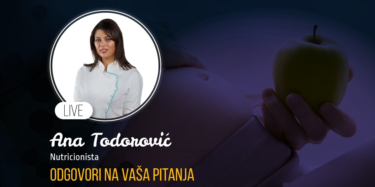 Ana Todorović: Odgovori na pitanja o ishrani tokom trudnoće
