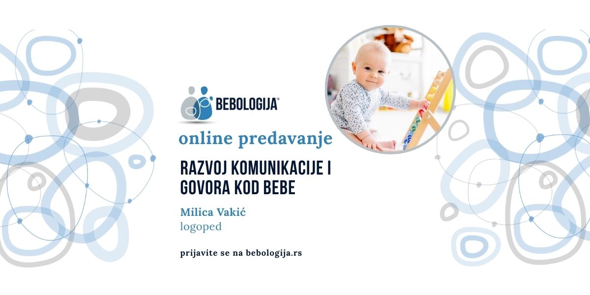 BEBOLOGIJA ONLAJN: Razvoj komunikacije i govora kod bebe