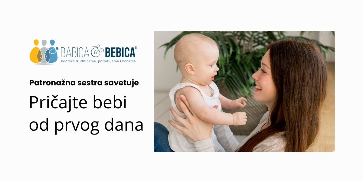 Zašto je važno da bebi govorimo od prvog dana?