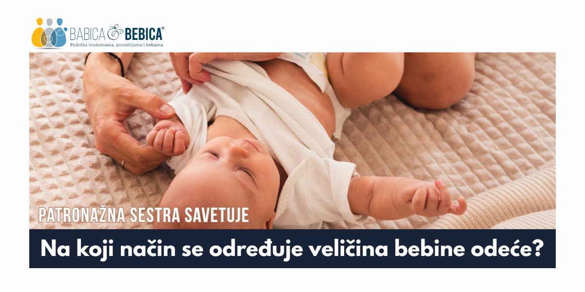 Kako odabrati pravu veličinu i pravilno održavati odeću za novorođenče?