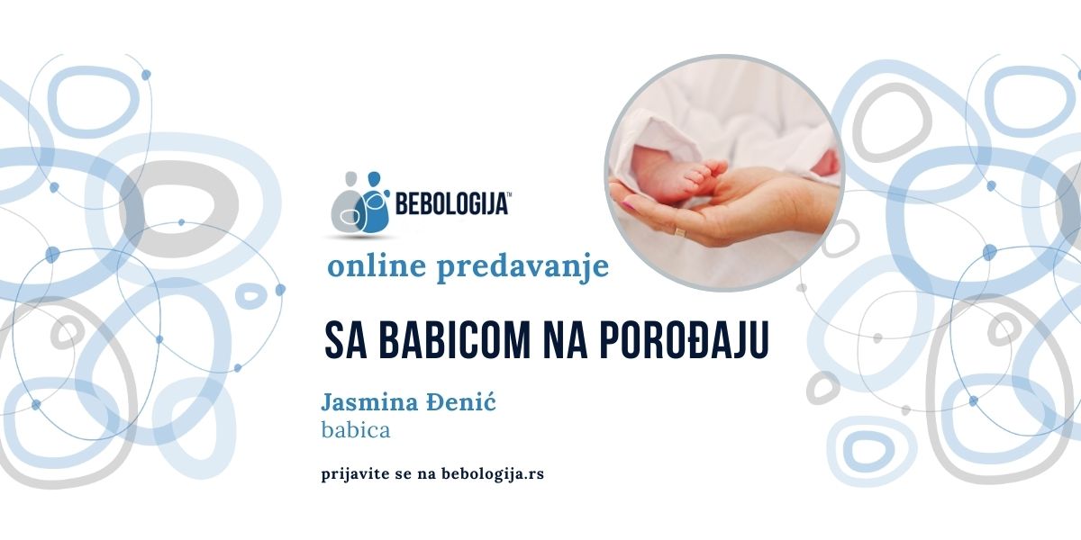 BEBOLOGIJA ONLAJN: Sa babicom na porođaju